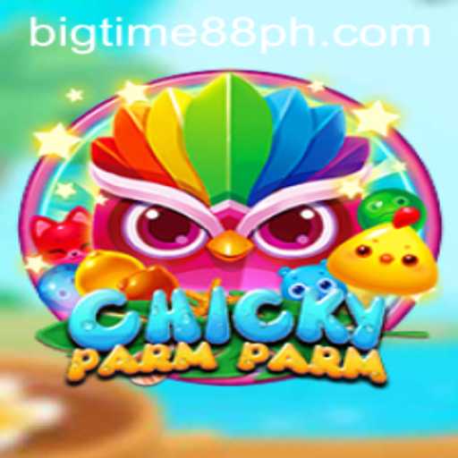Discover the Exciting World of ChickyParmParm: Dive into BigTime88's Latest Adventure