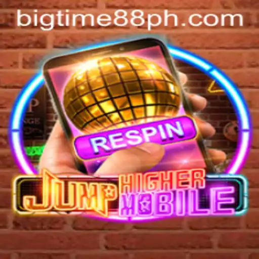 JumpHighermobile: A New Chapter in Mobile Gaming with BigTime88