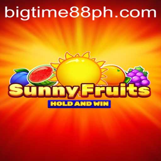 SunnyFruits: A BigTime88 Adventure in Online Gaming